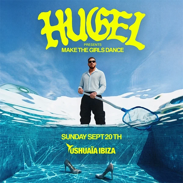 Hugel presents Make The Girls Dance